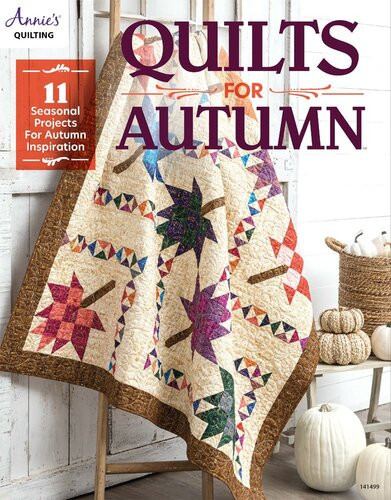 Quilts For Autumn Annies Quilting