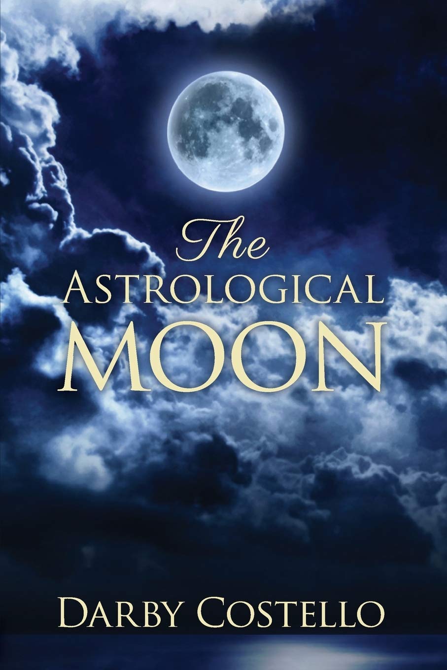 The Astrological Moon Darby Costello