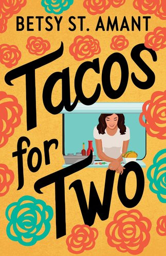 Tacos For Two Betsy St Amant