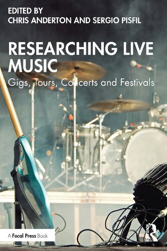 Researching Live Music 1st Edition Taylor Francis Group