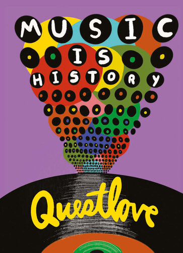 Music Is History Questlove