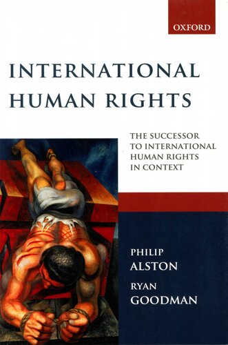 International Human Rights Text And Materials 2nd Revised Ed Philip Alston Ryan Goodman