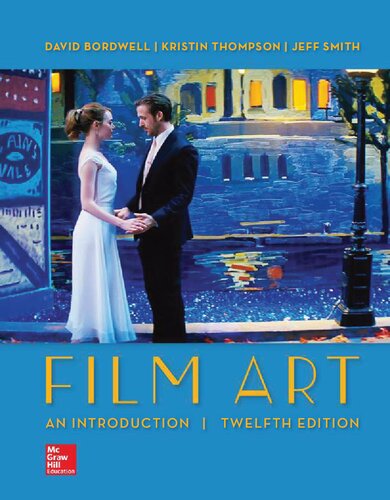 Film Art An Introduction 12th David Bordwell Kristin Thompson