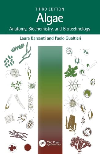 Algae Anatomy Biochemistry And Biotechnology 3rd Laura Barsanti