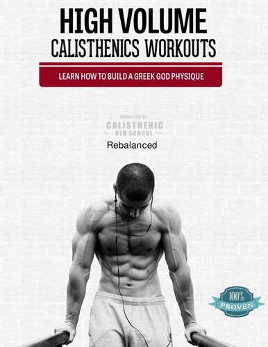 High Volume Calisthenics Workouts Learn How To Build A Greek God Physique 1st Edition Moldovan Adorian