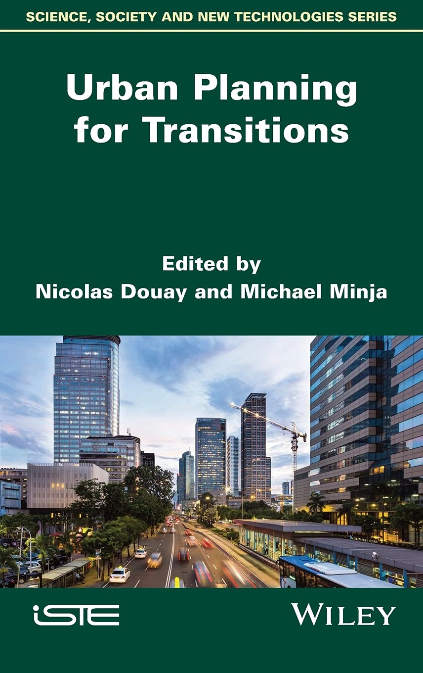 Urban Planning For Transitions 1st Edition Nicolas Douay Michael Minja