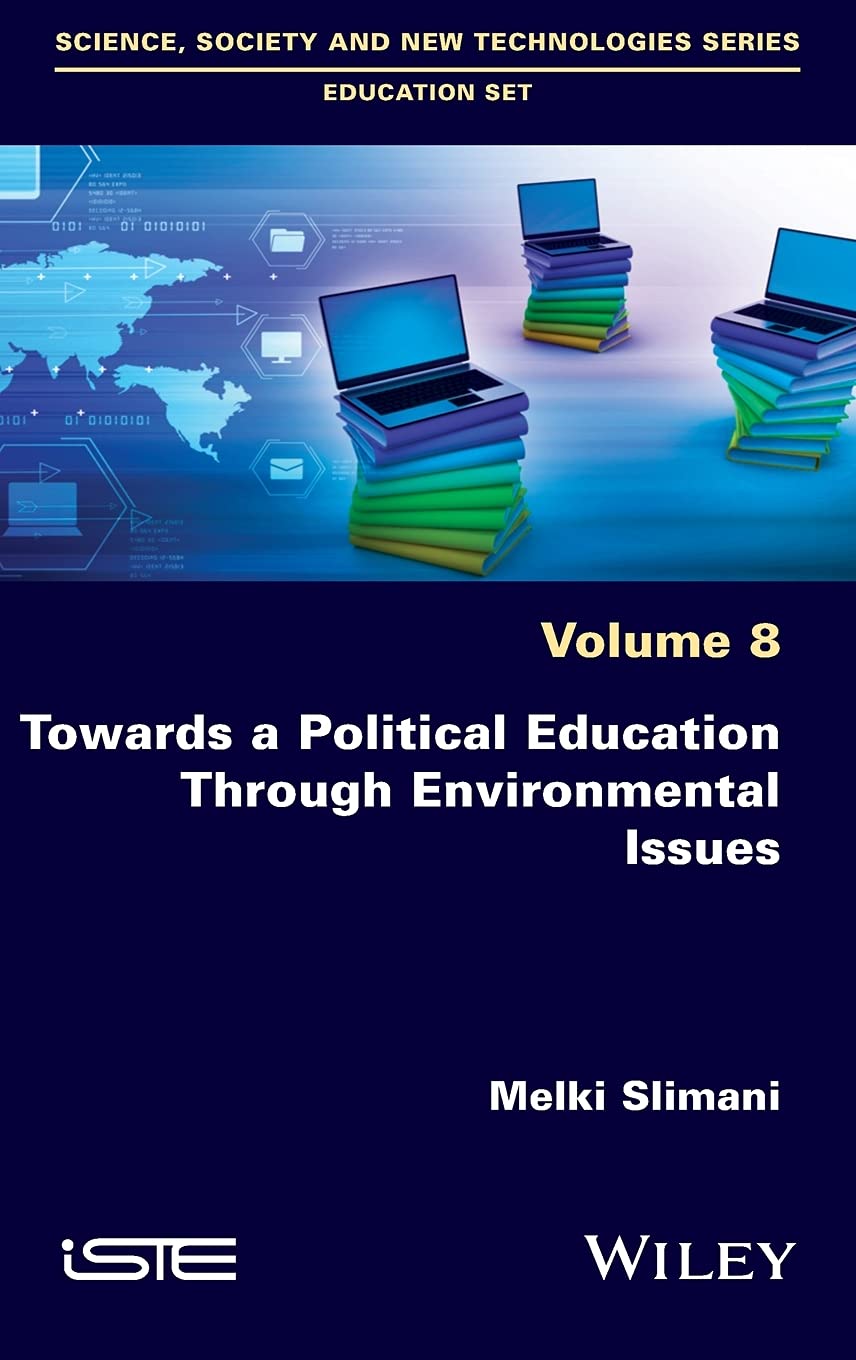 Towards A Political Education Through Environmental Issues Melki Slimani