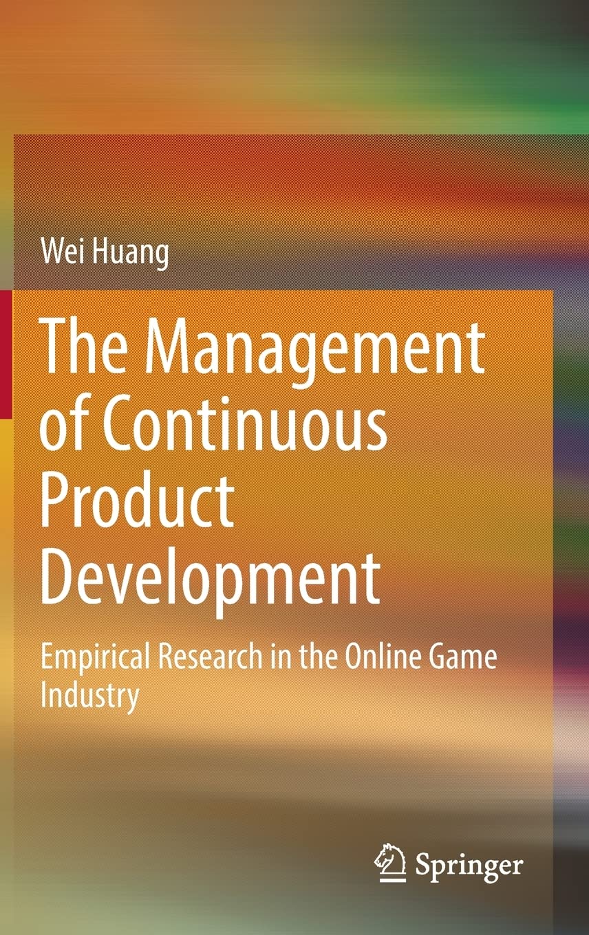 The Management Of Continuous Product Development Wei Huang