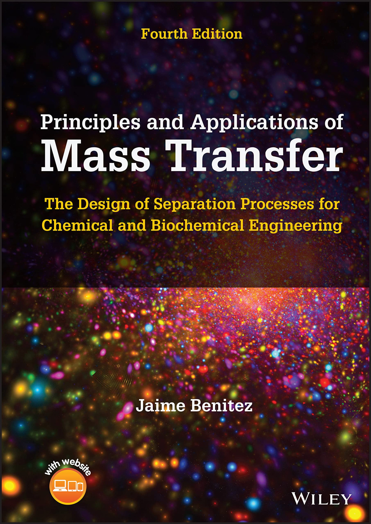 Principles Of Mass Transfer The Design Of Separation Processes For Chemical And Biochemical Engineering 4th Edition Jaime Benitez
