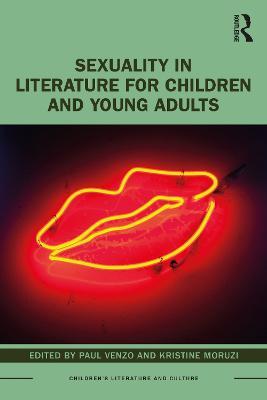 Sexuality In Literature For Children And Young Adults Taylor Francis Group