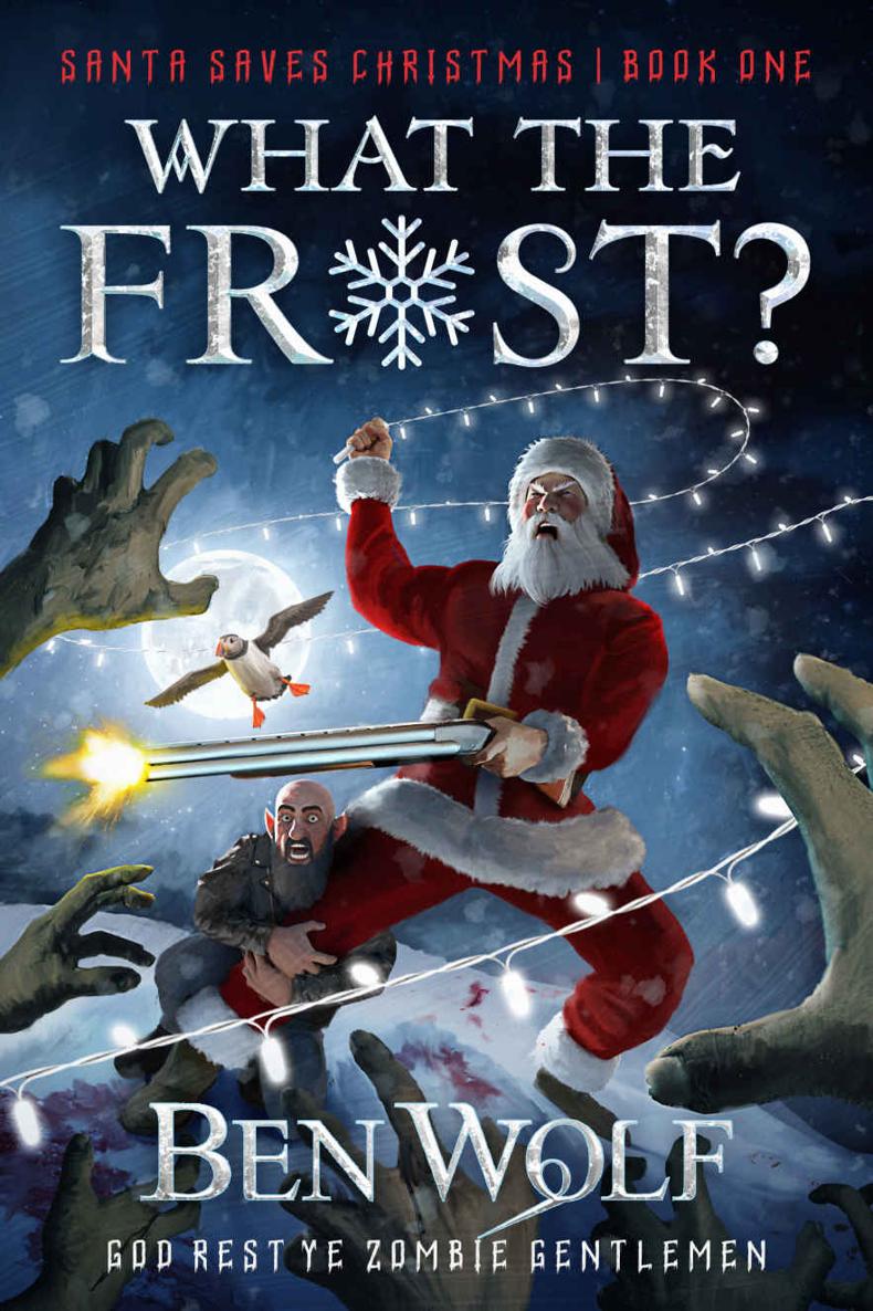 What The Frost Ben Wolf