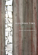 Building Time Architecture Event And Experience 1st Edition David Leatherbarrow