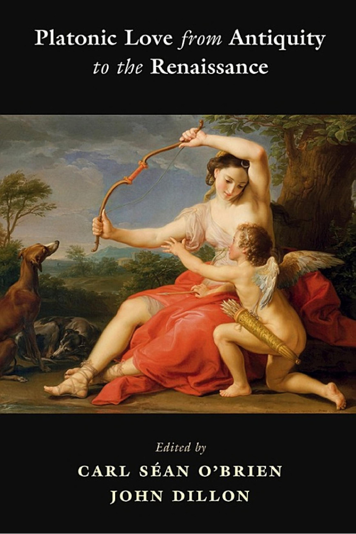 Platonic Love From Antiquity To The Renaissance Carl San Obrien