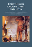 Politeness In Ancient Greek And Latin Ukasz Berger Luis Unceta Gmez