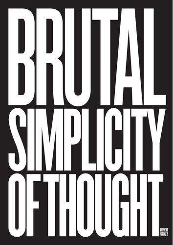Brutal Simplicity Of Thought Lord Saatchi