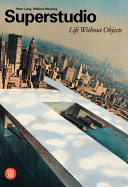 Superstudio Life Without Objects Peter Lang William Menking