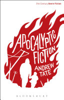 Apocalyptic Fiction Andrew Tate