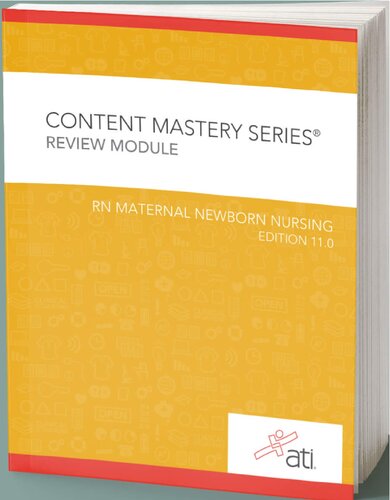 Rn Maternal Newborn Nursing Review Module Edition 110 110 Ati Nursing Education