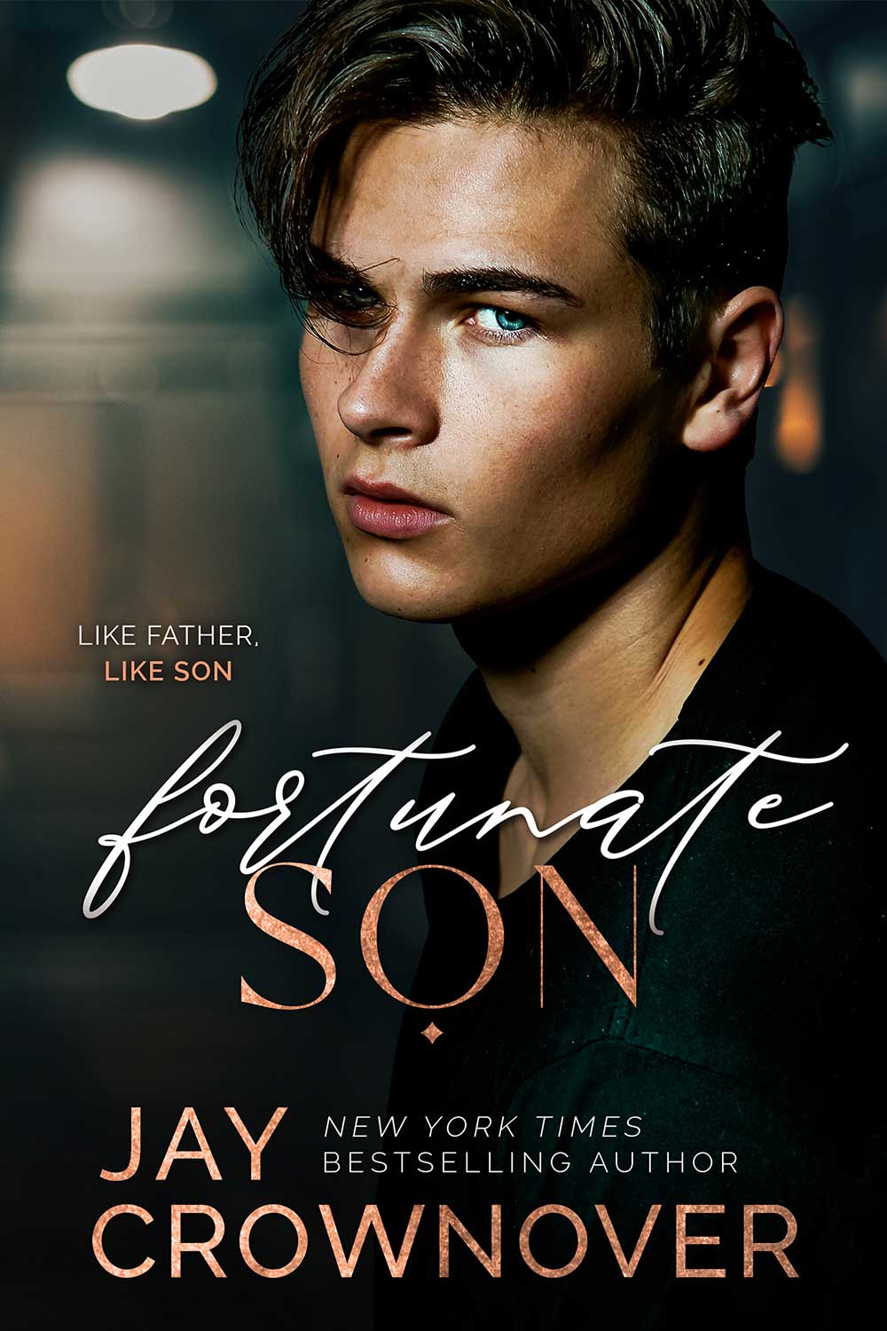 Fortunate Son Jay Crownover