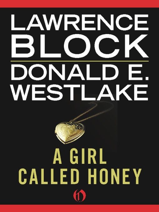 A Girl Called Honey Lawrence Block