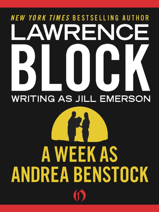 A Week As Andrea Benstock Lawrence Block