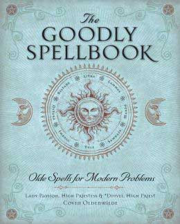 The Goodly Spellbook 2 De Setembro De 2014 Dixie Deerman Steve Rasmussen