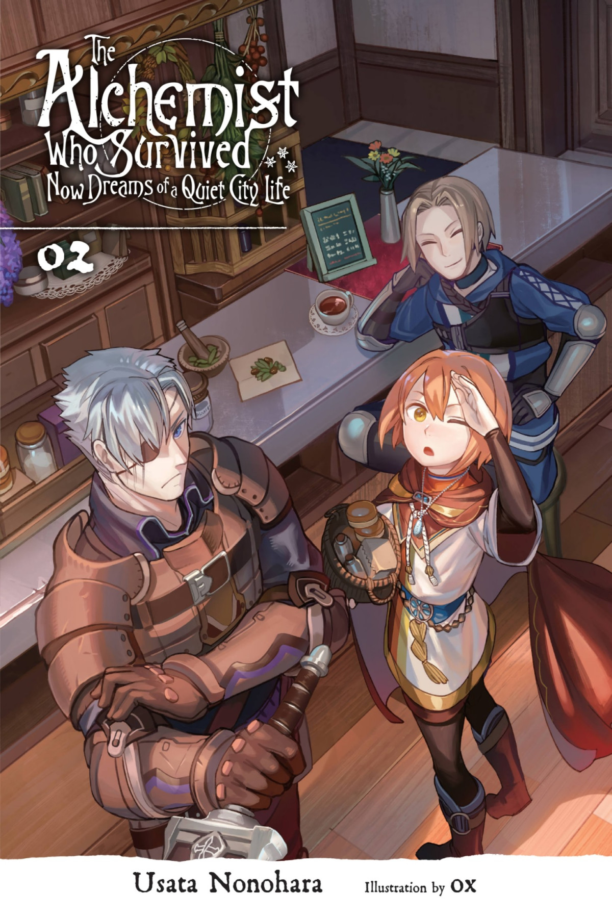 The Alchemist Who Survived Now Dreams Of A Quiet City Life Vol 2 Usata Nonohara Ox