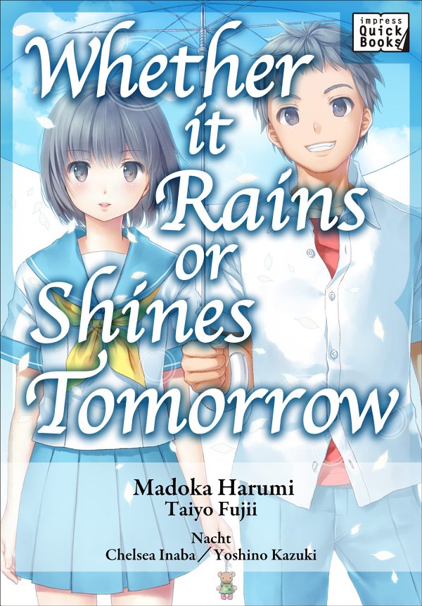 Whether It Rains Or Shines Tomorrow Madoka Harumi