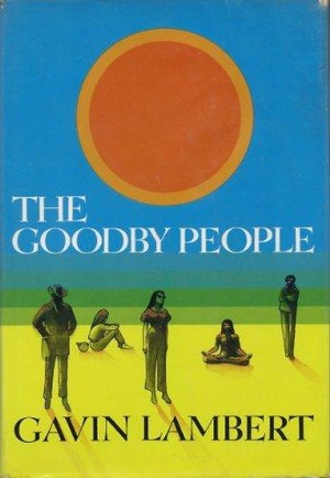 The Goodby People Gavin Lambert