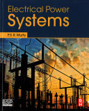 Electrical Power Systems P S R Murty
