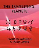 The Transiting Planets Frances Sakoian Louis S Acker