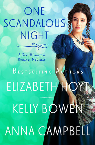One Scandalous Night Three Historical Romance Novellas Elizabeth Hoyt