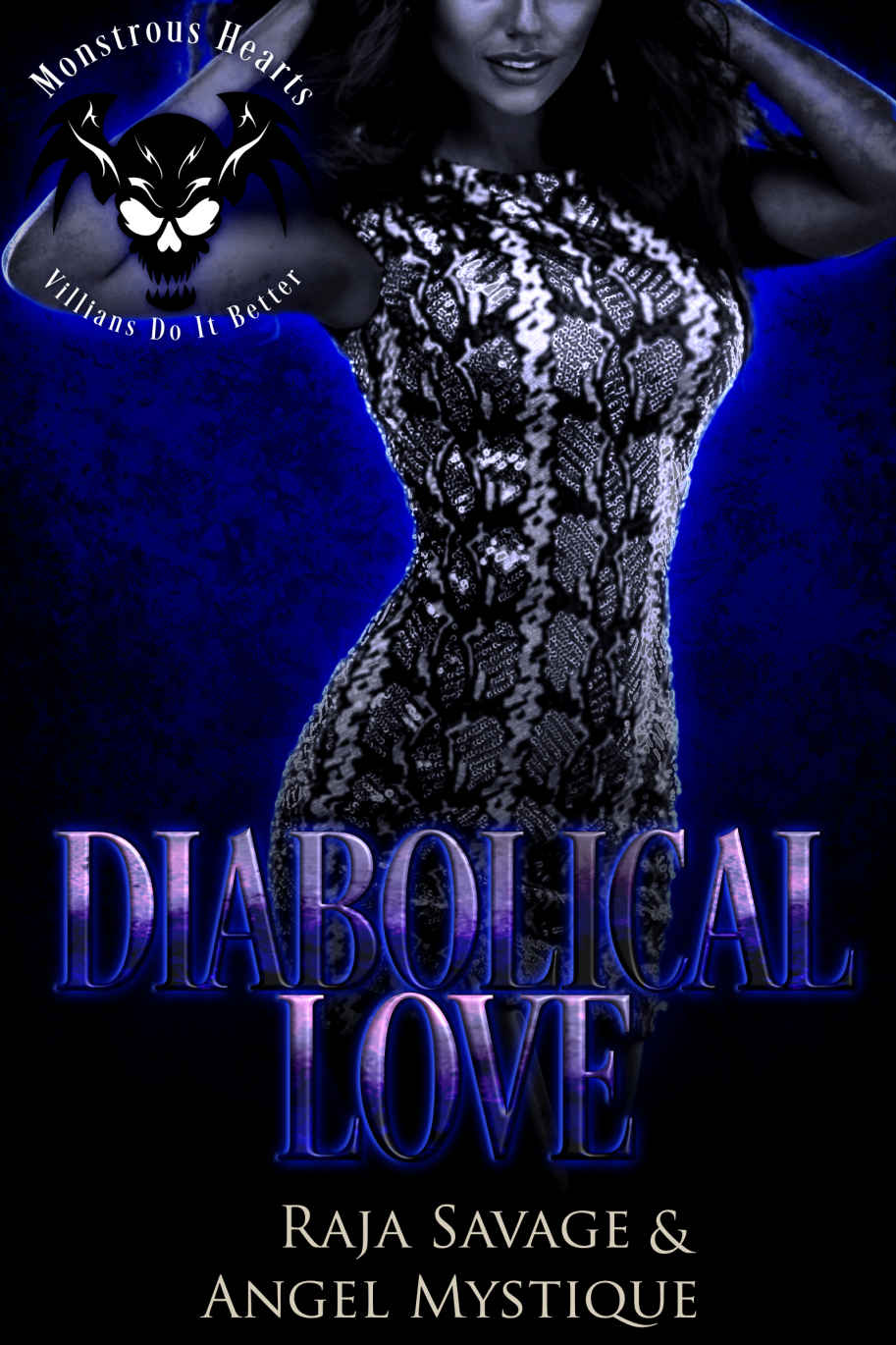 Diabolical Love Monstrous Hearts Raja Savage Angel Mystique