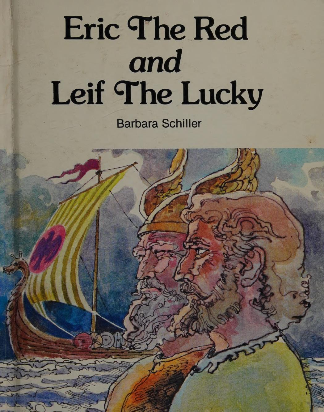 Eric The Red And Leif The Lucky Barbara Schiller