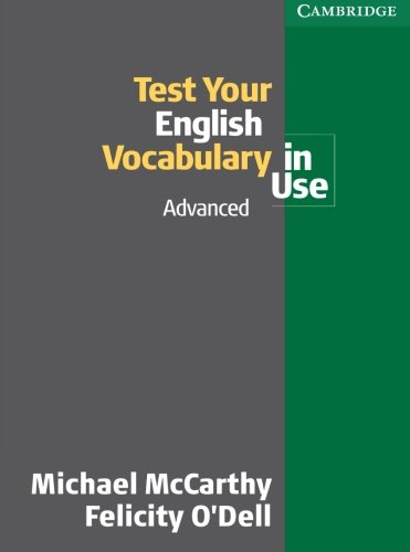 Test Your English Vocabulary In Use Advanced 1st Edition Michael Mccarthy