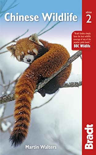 Chinese Wildlife A Visitors Guide Second Edition 2nd Edition Martin Walters