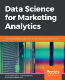 Data Science For Marketing Analytics Tommy Blanchard Debasish Behera