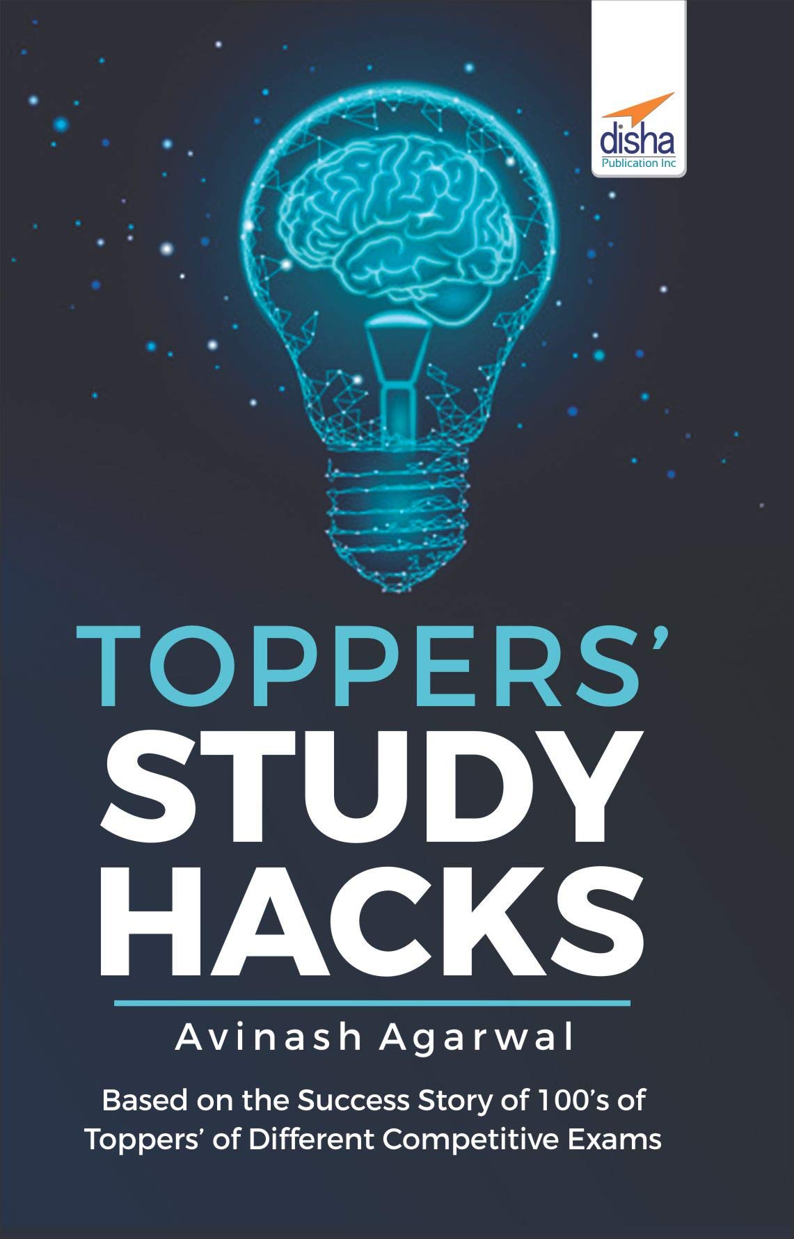 Toppers Study Hacks Avinash Agarwal