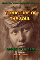 Structure Of The Soul Jeffrey Green
