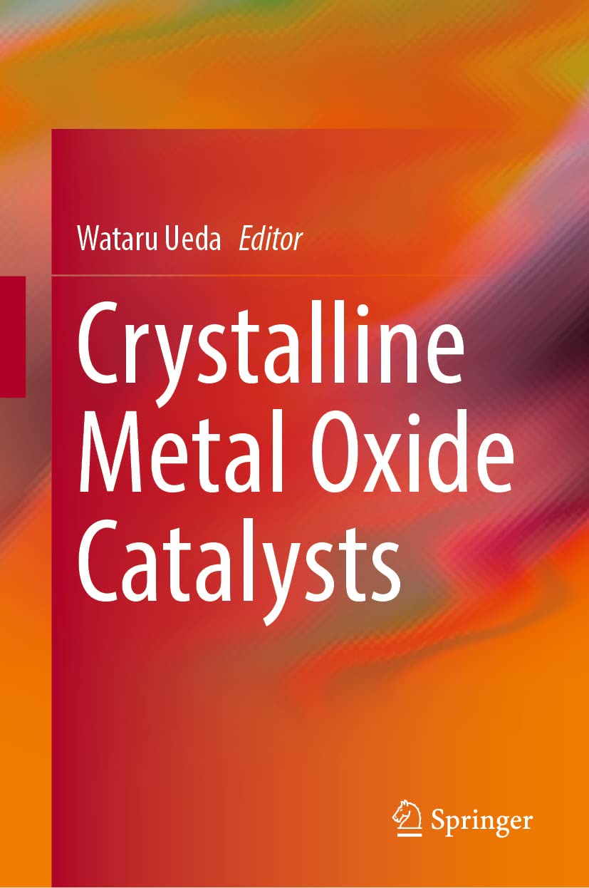 Crystalline Metal Oxide Catalysts Wataru Ueda Ed