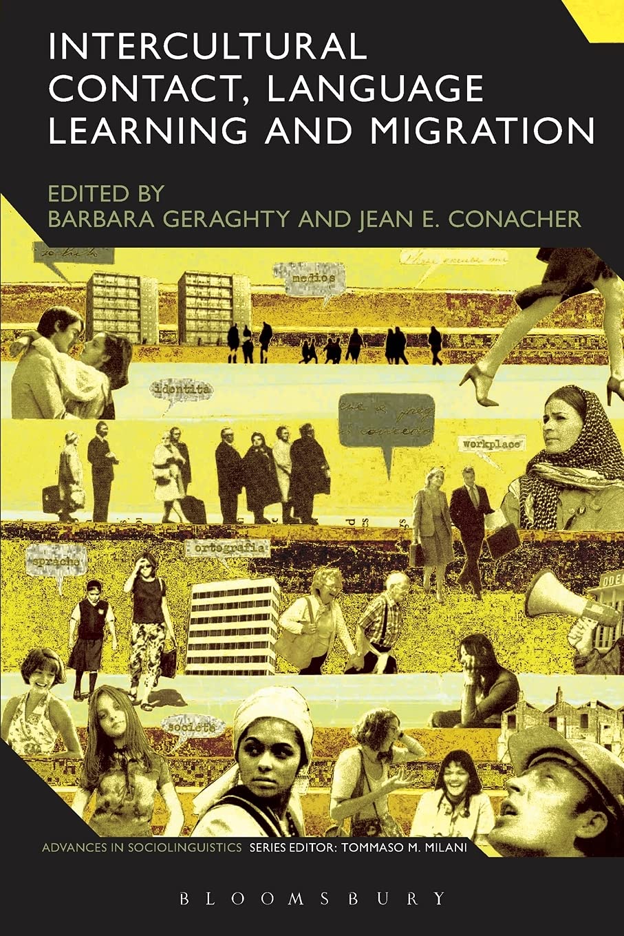 Intercultural Contact Language Learning And Migration Reprint Barbara Geraghty And Jean E Conacher Editors
