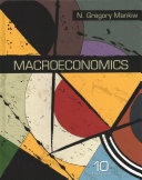 Macroeconomics 10th Edition N Gregory Mankiw