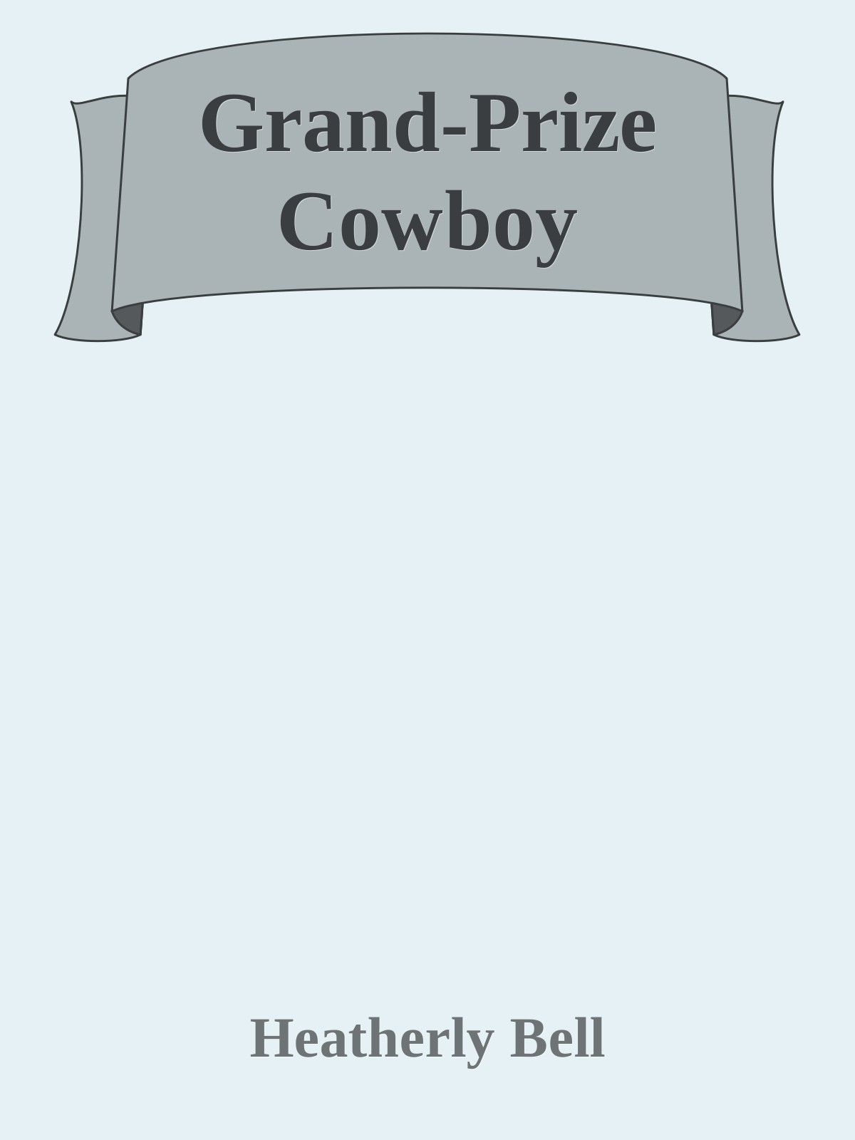 Grandprize Cowboy Heatherly Bell