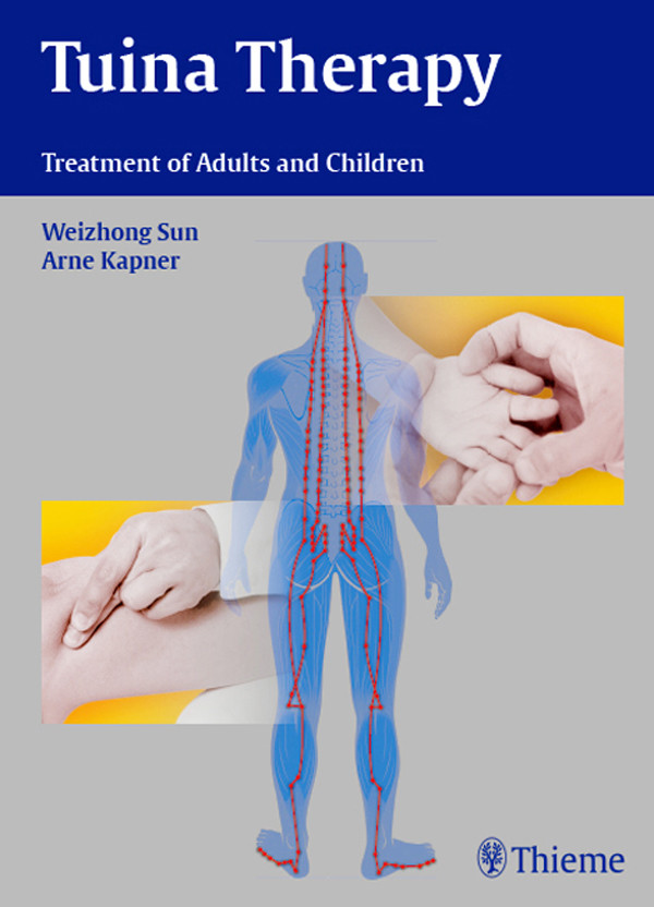 Tuina Therapy Weizhong Sun Arne Kapner