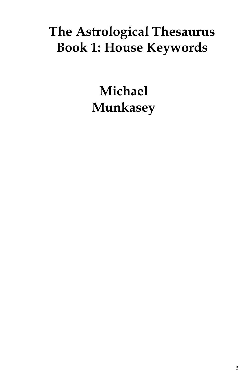 The Astrological Thesaurus Michael Munkasey