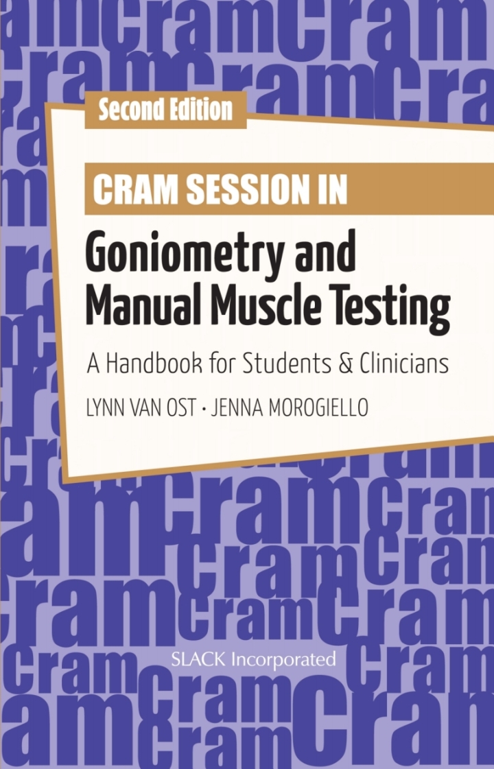 Cram Session In Goniometry And Manual Muscle Testing 2nd Edition Lynn Van Ost