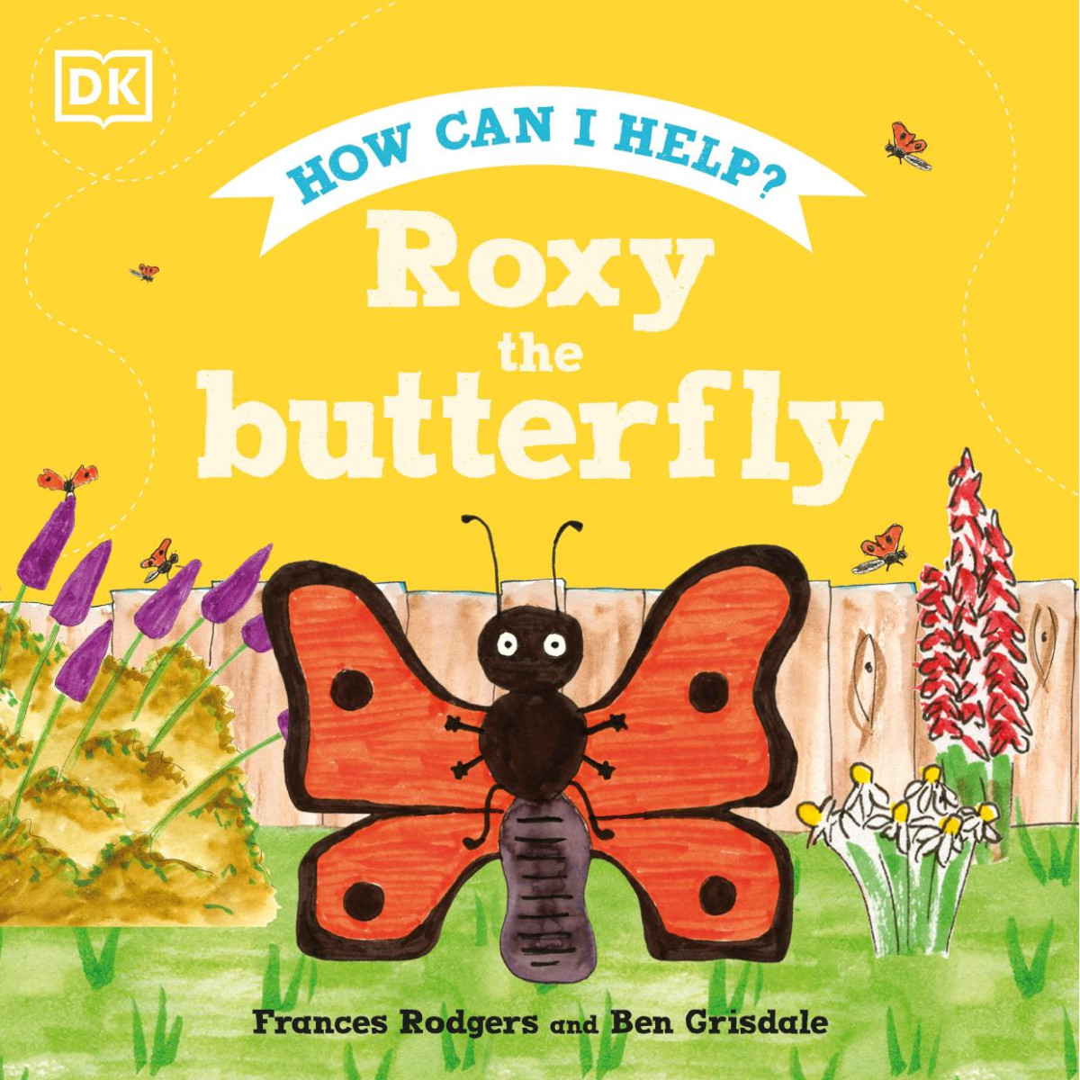 How Can I Help Roxy The Butterfly Dk
