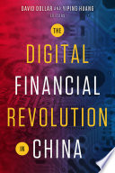The Digital Financial Revolution In China David Dollar Yiping Huang