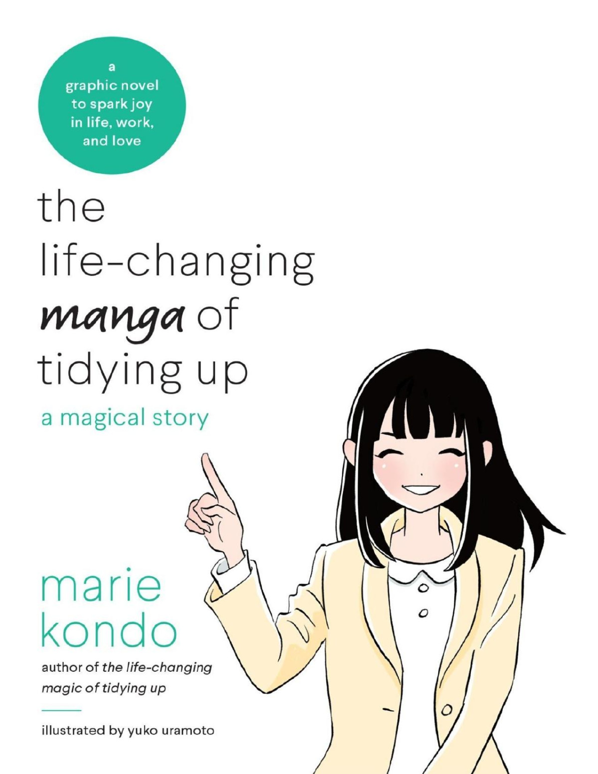 The Lifechanging Manga Of Tidying Up Marie Kondo