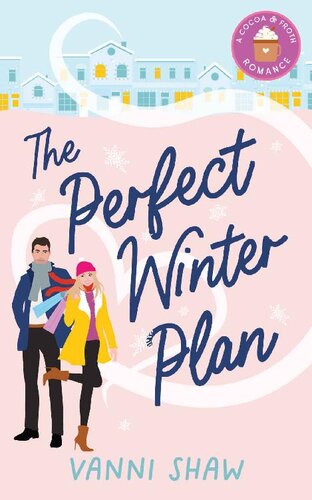 The Perfect Winter Plan Vanni Shaw